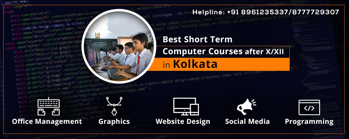 Best Short Term Computer Courses in Kolkata after Class X / Class XII Board Exam<